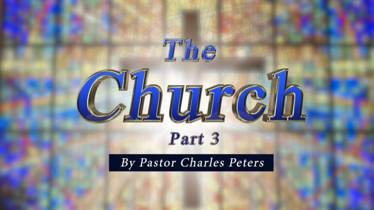 The Church Part 3