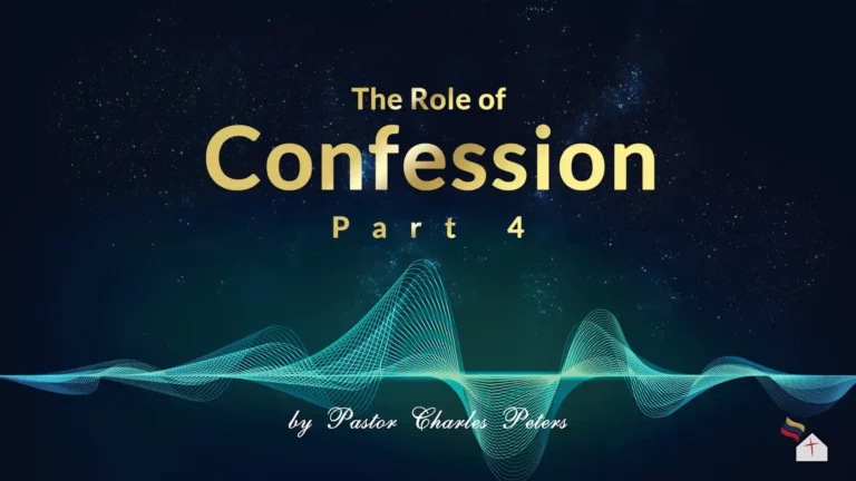 The Role of confession Part 4
